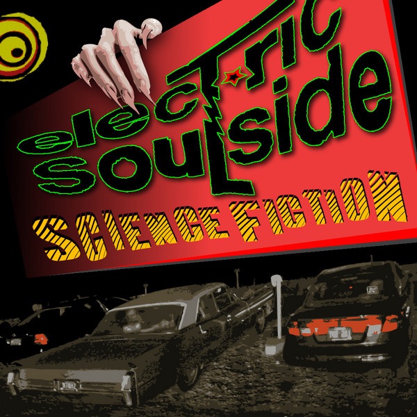 Electric Soulside - Science Fiction ep by Electric Soulside album cover