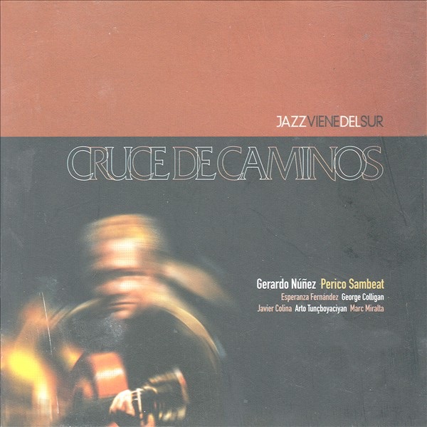 Cruce de Caminos by Gerardo Núnez & Perico Sambeat album cover