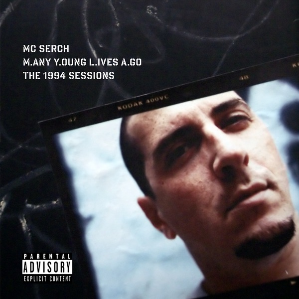 M.any Y.oung L.ives A.go: The 1994 Sessions by MC Serch album cover