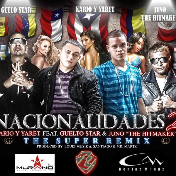 Nacionalidades 2 (Remix) [feat. Guelo Star & Juno the Hitmaker] - Single by Kario & Yaret album cover