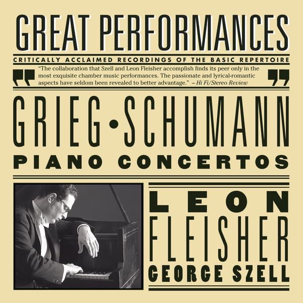 Grieg and Schumann: Piano Concertos by The Cleveland Orchestra, George Szell & Leon Fleisher album cover