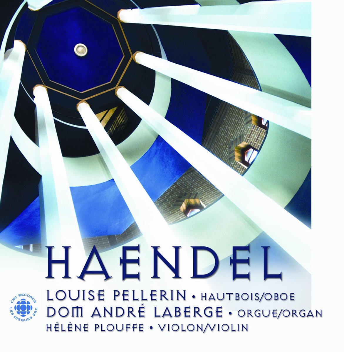 Handel: Oboe Sonatas Nos. 1-3 by Helene Plouffe, Andre Laberge & Louise Pellerin album cover