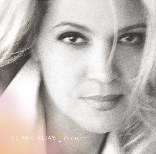 Dreamer by Eliane Elias album cover