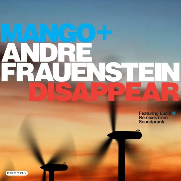 Disappear (feat. Ludik) - EP by Mango & Andre Frauenstein album cover