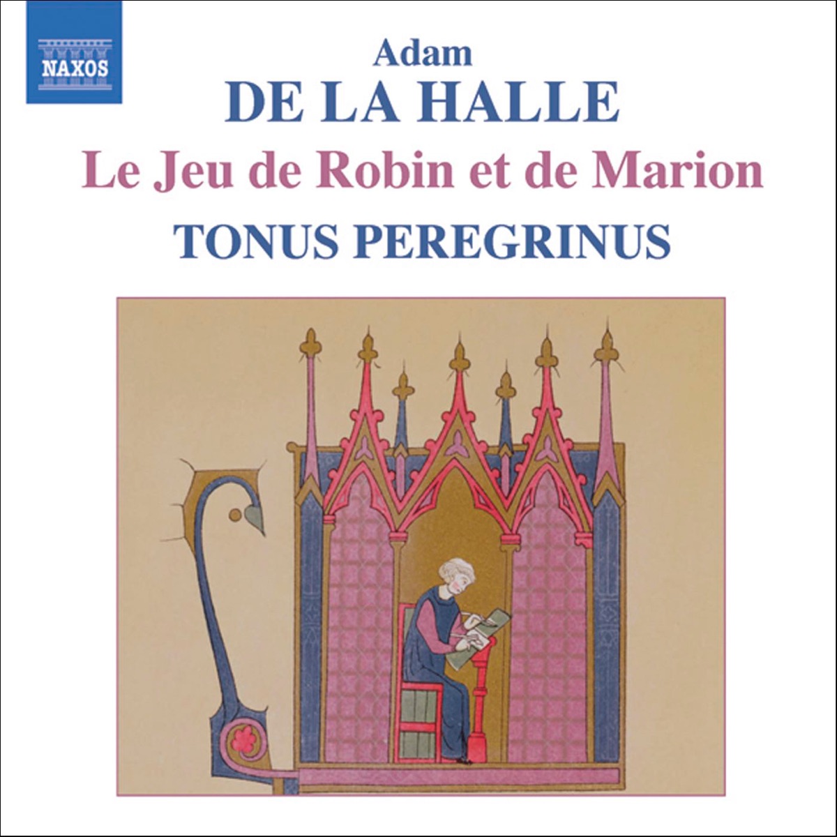 Adam de la halle: Le Jeu de Robin et de Marion by Antony Pitts & Tonus Peregrinus album cover