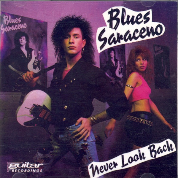 Never Look Back by Blues Saraceno album cover
