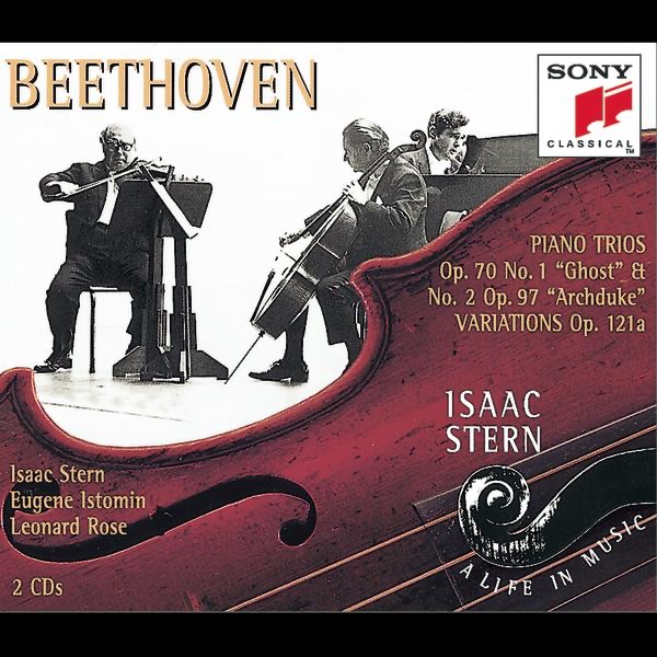 Beethoven: Piano Trios and Variations by Eugene Istomin, Isaac Stern & Leonard Rose album cover