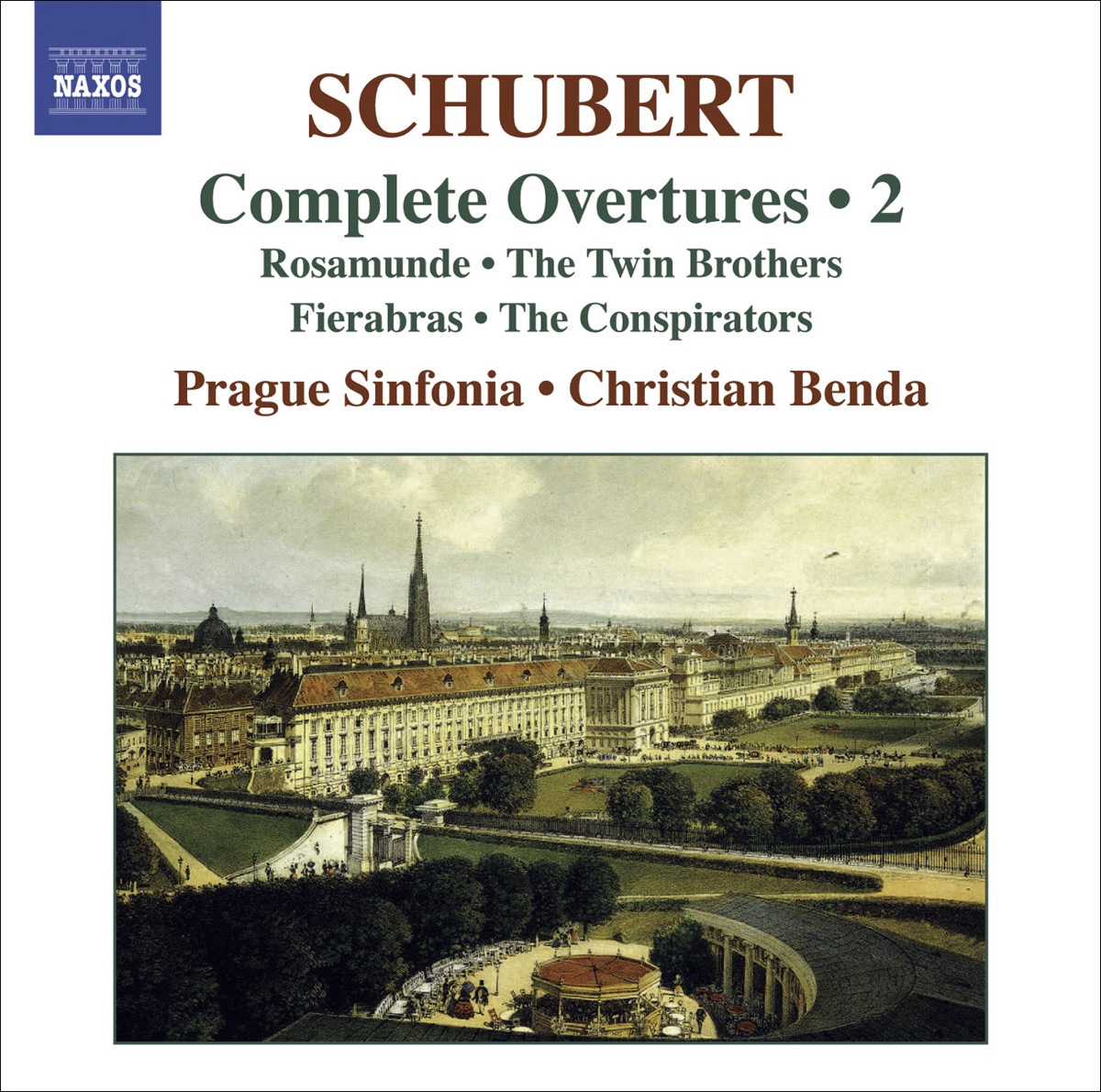 Schubert: Complete Overtures, Vol. 2 by Christian Benda & Prague Sinfonia album cover
