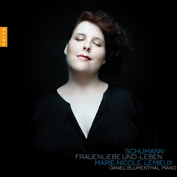 Schumann: Frauenliebe Und-Leben by Marie-Nicole Lemieux & Daniel Blumenthal album cover