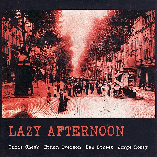 Lazy Afternoon - Live At the Jamboree by Chris Cheek album cover