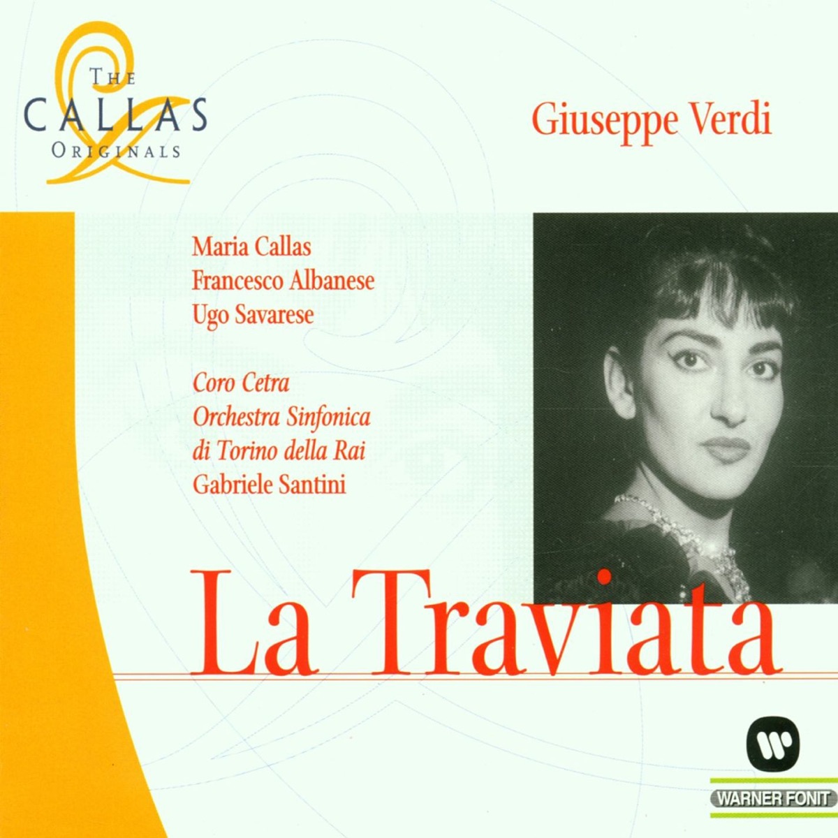 Verdi: La Traviata by Gabriele Santini, Maria Callas & Orchestra Sinfonica di Torino della RAI album cover