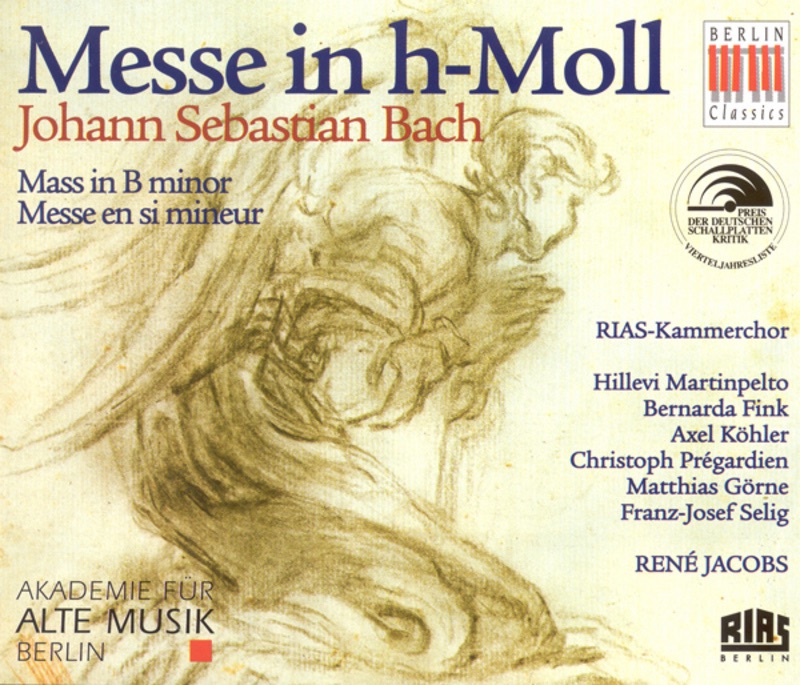 Bach: Mass In B Minor, BWV 232 by Academy for Ancient Music Berlin & René Jacobs album cover