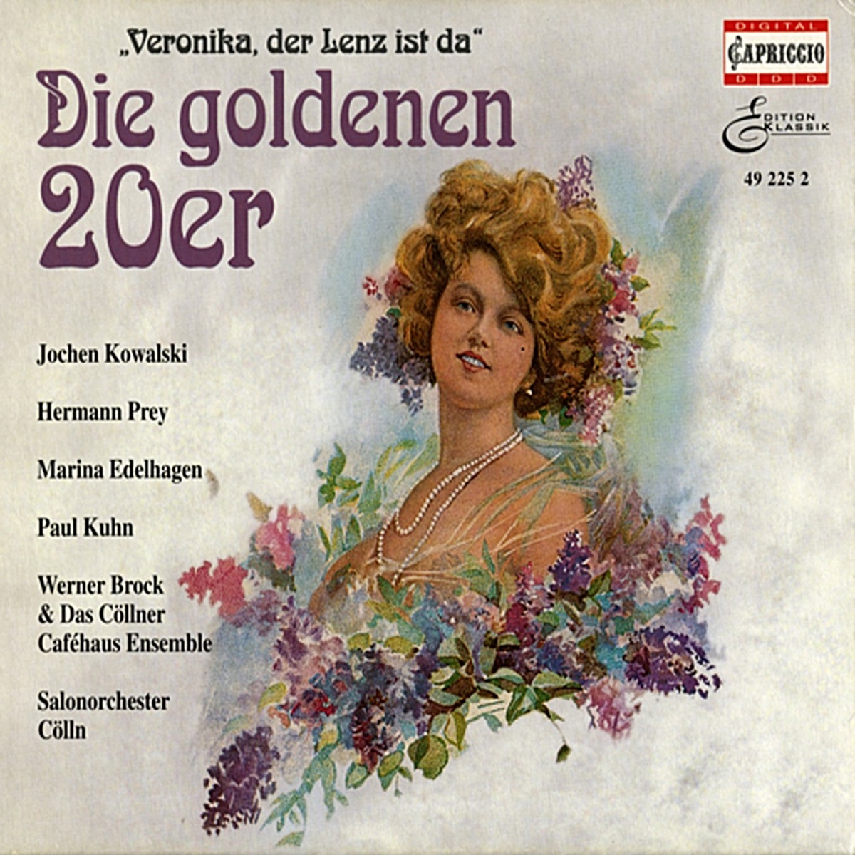 The Golden 20s by Werner Brock, Collner Cafehaus Ensemble, Paul Kuhn, Hermann Prey, Jochen Kowalski, Daniel Morgenroth, Cologne Salon Orchestra & Marina Edelhagen album cover