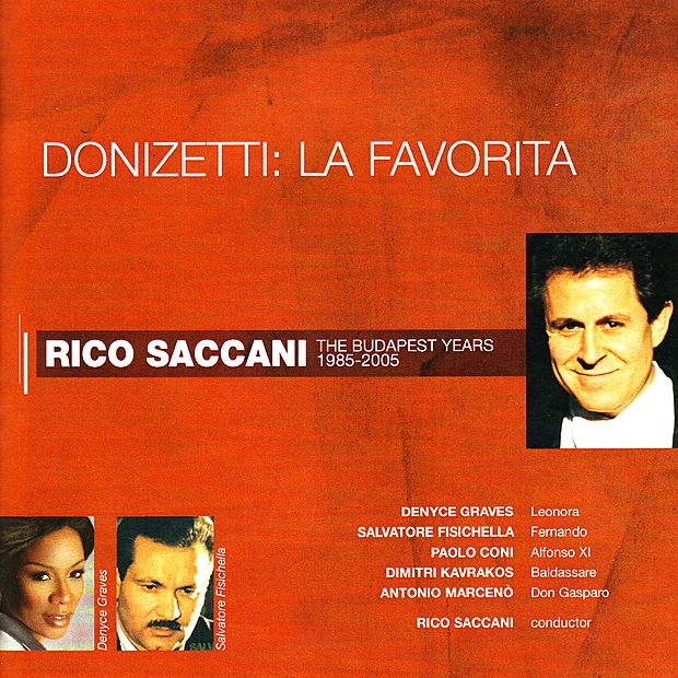 Donizetti: la Favorita by Rico Saccani, Denyce Graves, Salvatore Fisichella, Paolo Coni, Dimitri Kavrakos & Antonio Marcenò album cover