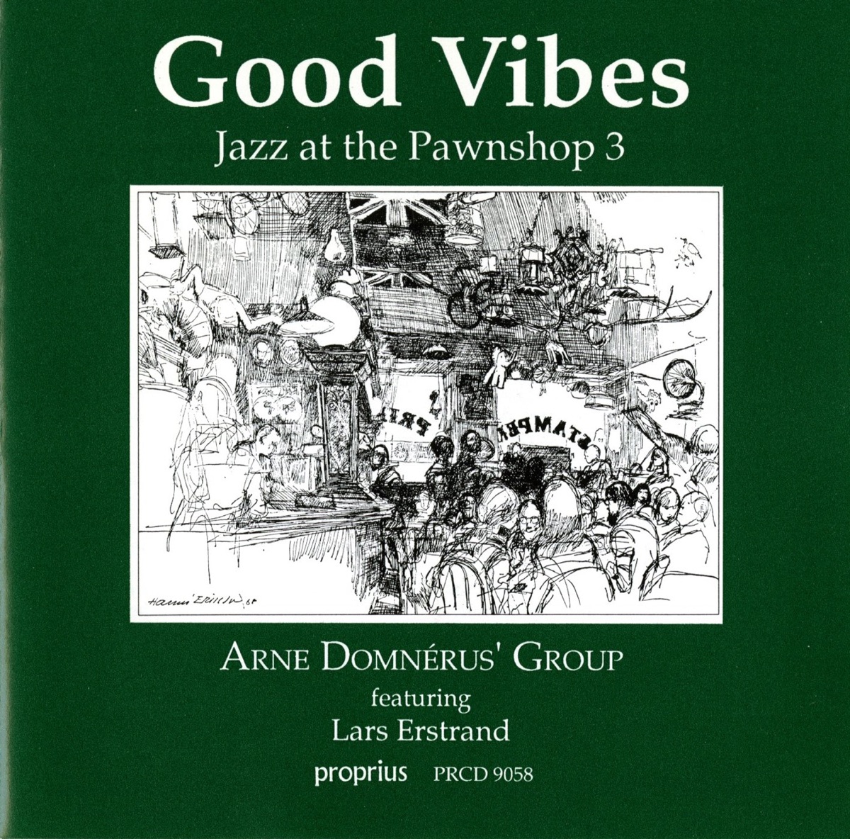 Jazz at the Pawnshop 3: Good Vibes by Arne Domnérus' Group album cover