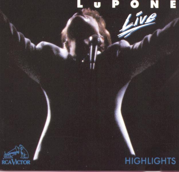 Lupone Live! (Highlights) by Patti LuPone album cover