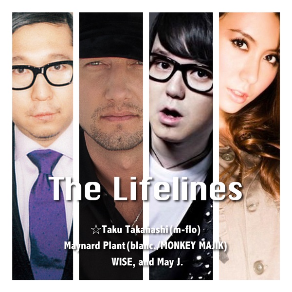 『The Lifelines』 J-MELOオープニングテーマ(東日本大震災チャリティー・ソング) - Single by The Lifelines album cover