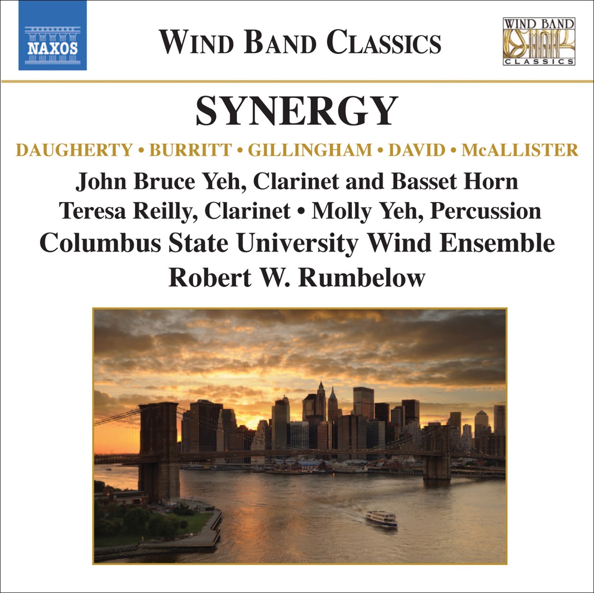 Wind Band Music - Daugherty, M. - Burritt, M. - Gillingham, D. (Synergy) by John Bruce Yeh, Columbus State University Wind Ensemble, Robert W. Rumbelow, Molly Yeh & Teresa Reilly album cover