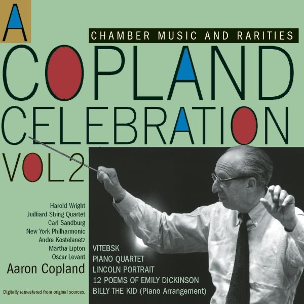 A Copland Celebration, Vol. II by Juilliard String Quartet, Martha Lipton & New York Philharmonic album cover