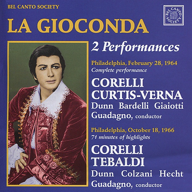 Ponchielli: La Gioconda by Chorus of the Philadelphia Lyric Opera, Orchestra of the Philadelphia Lyric Opera, Anton Guadagno, Franco Corelli, Mary Curtis-Verna, Mignon Dunn, Gladys Kriese, Cesare Bardelli & Bonaldo Giaiotti album cover