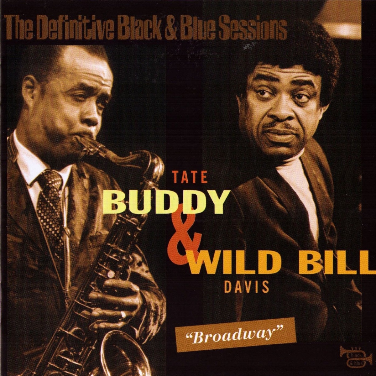 Broadway (Paris, France 1972) [The Definitive Black & Blue Sessions] by Buddy Tate & Wild Bill Davis album cover