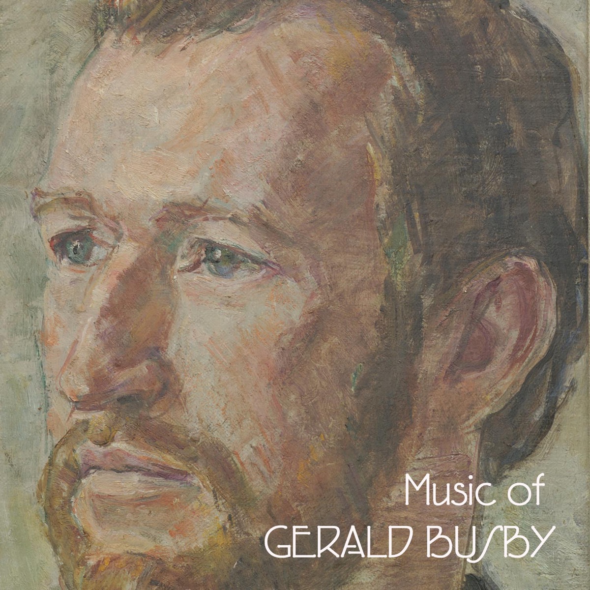 Music of Gerald Busby by Calvin Hampton, Michael Parloff, Gerald Busby, Jenny Haydn Brown, Jerry Grossman, Kenneth Cooper, Wendy Young & Donald Palma album cover