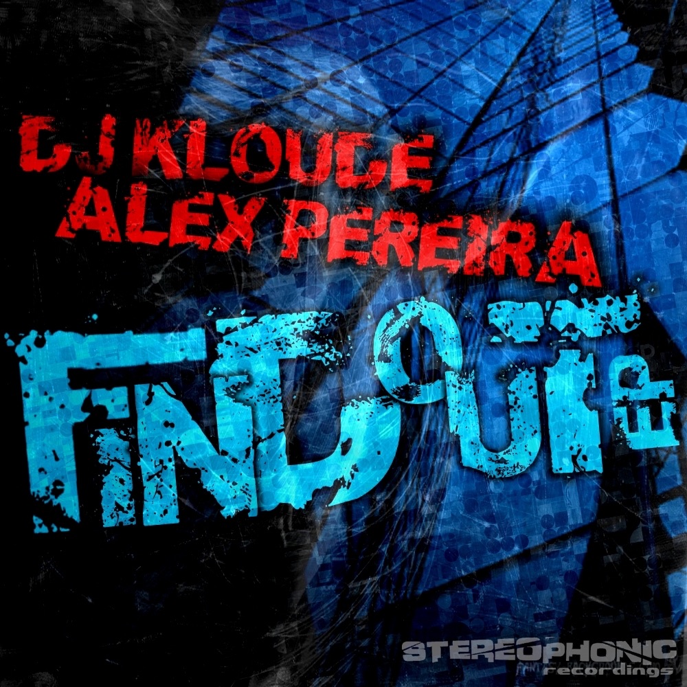 Find Out - EP by DJ Kloude & Alex Pereira album cover