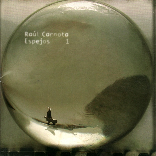Espejos 1 by Raul Carnota album cover