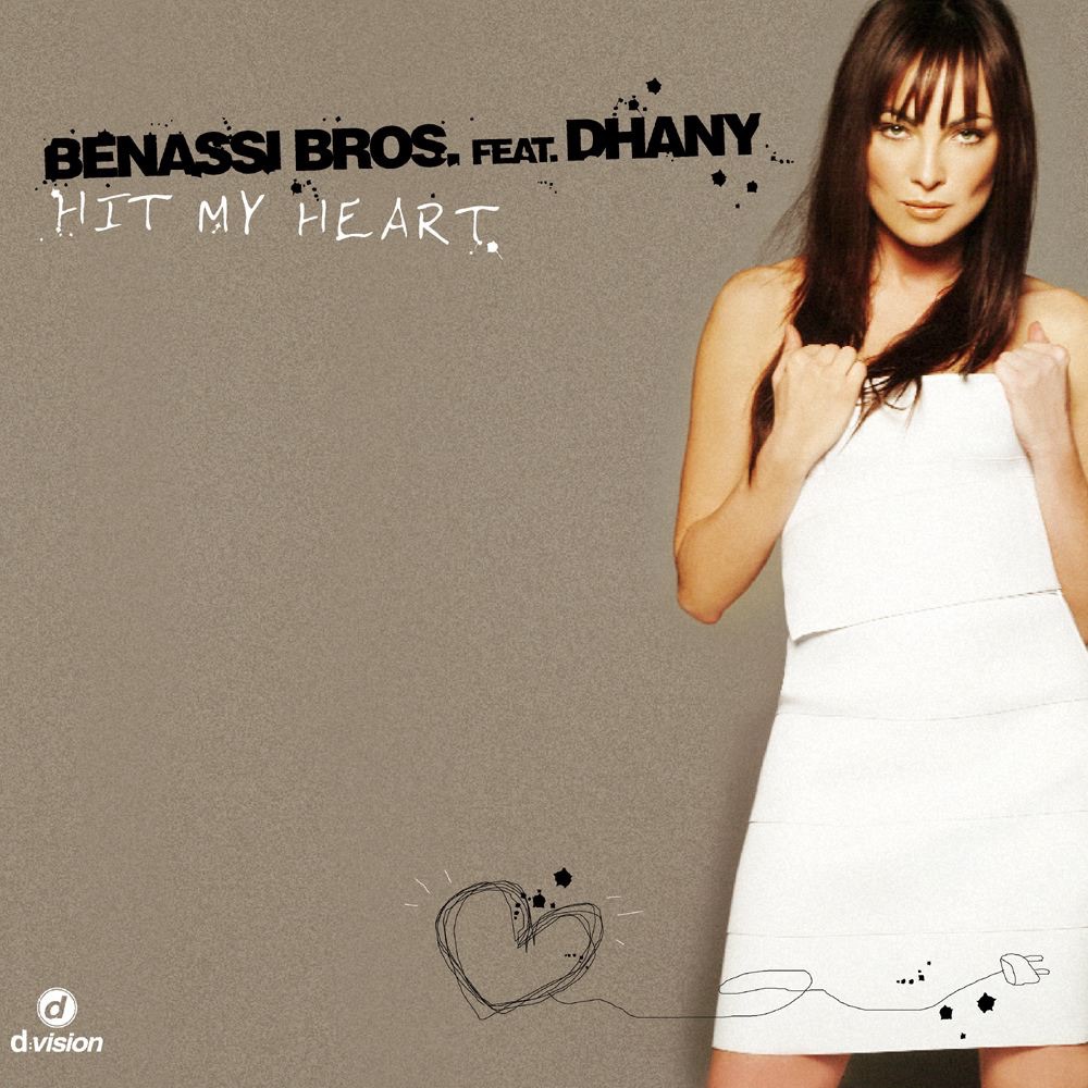 Hit My Heart - EP by Benassi Bros. & Dhany album cover