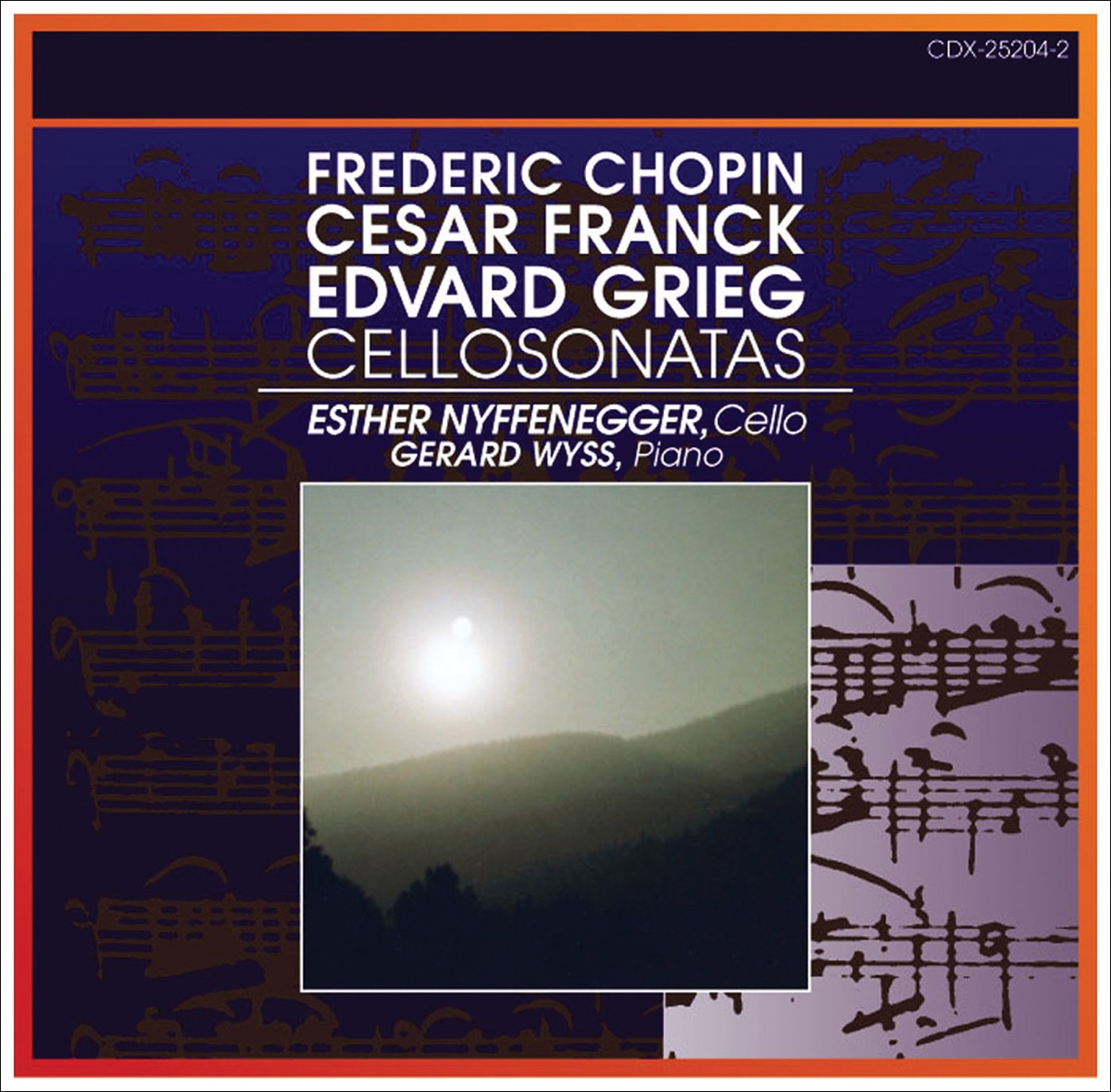 Chopin - Grieg: Cello Sonatas - Franck: Violin Sonata (Arr. for Cello) by Esther Nyffenegger & Gérard Wyss album cover