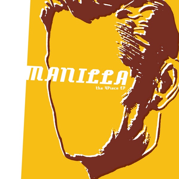 The 4 Piece EP by Manilla album cover