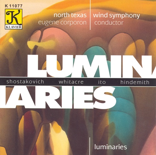Luminaries by Eugene Migliaro Corporon, North Texas Wind Symphony & James Riggs album cover