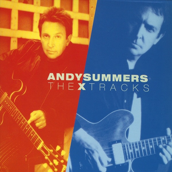 The X Tracks by Andy Summers album cover