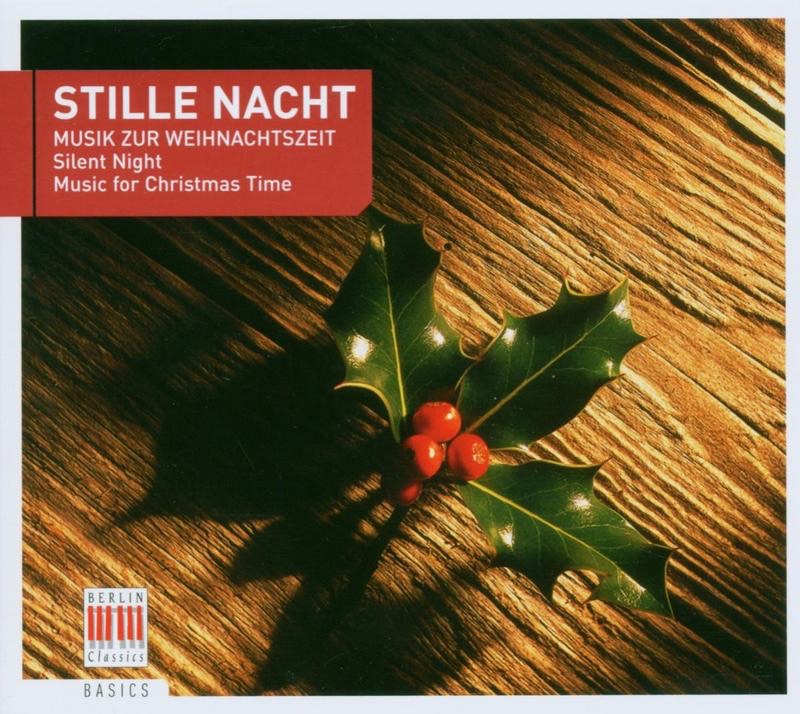 Stille Nacht: Musik Zur Weihnachtszeit (Silent Night: Music for Christmas Time) by Dresdner Kreuzchor, Dresdner Philharmonie, Peter Schreier & St Thomas's Boys Choir Leipzig album cover