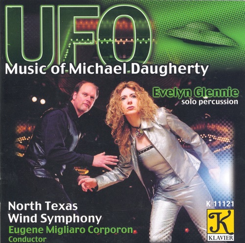 UFO - Music of Michael Daugherty by Evelyn Glennie, Eugene Migliaro Corporon & North Texas Wind Symphony album cover