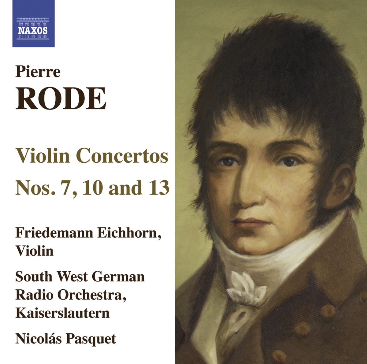 Rode: Violin Concertos Nos. 7, 10, 13 by Friedemann Eichhorn, Nicolás Pasquet & South West German Radio Kaiserslautern Orchestra album cover