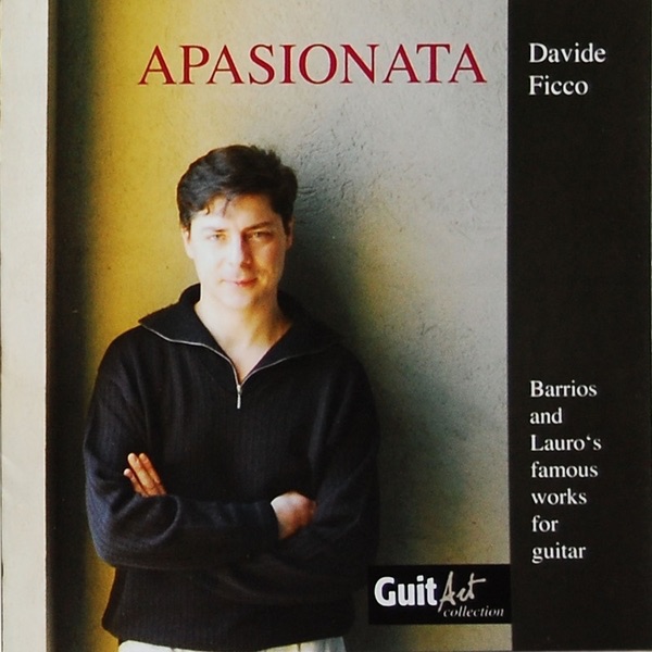 Apasionata - Barrios, Lauro by Davide Ficco album cover