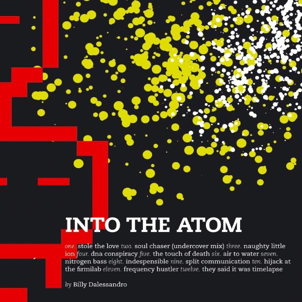 Into the Atom by Billy Dalessandro album cover
