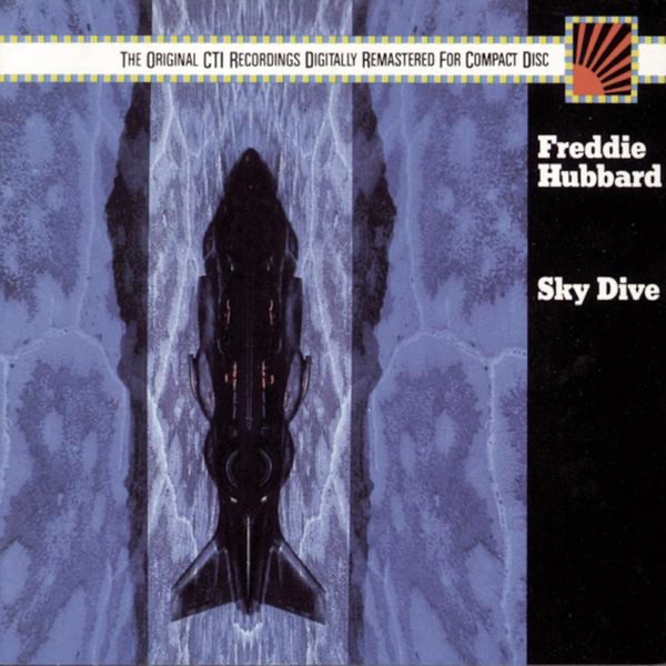 Sky Dive by Freddie Hubbard album cover