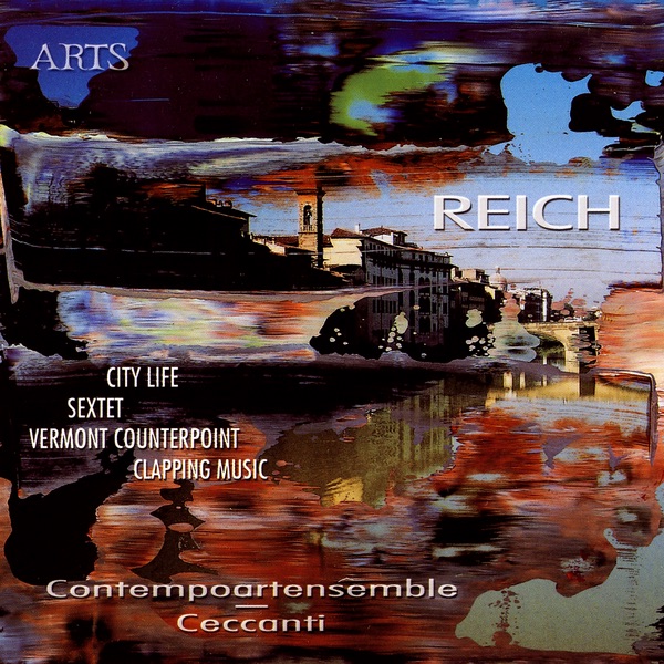 Steve Reich: City Life, Sextet by Contempoartensemble & Mauro Ceccanti album cover