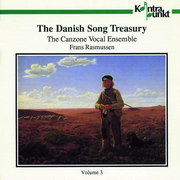 The Danish Song Treasury, Vol. 3 by Canzone Vocal Ensemble & Frans Rasmussen album cover