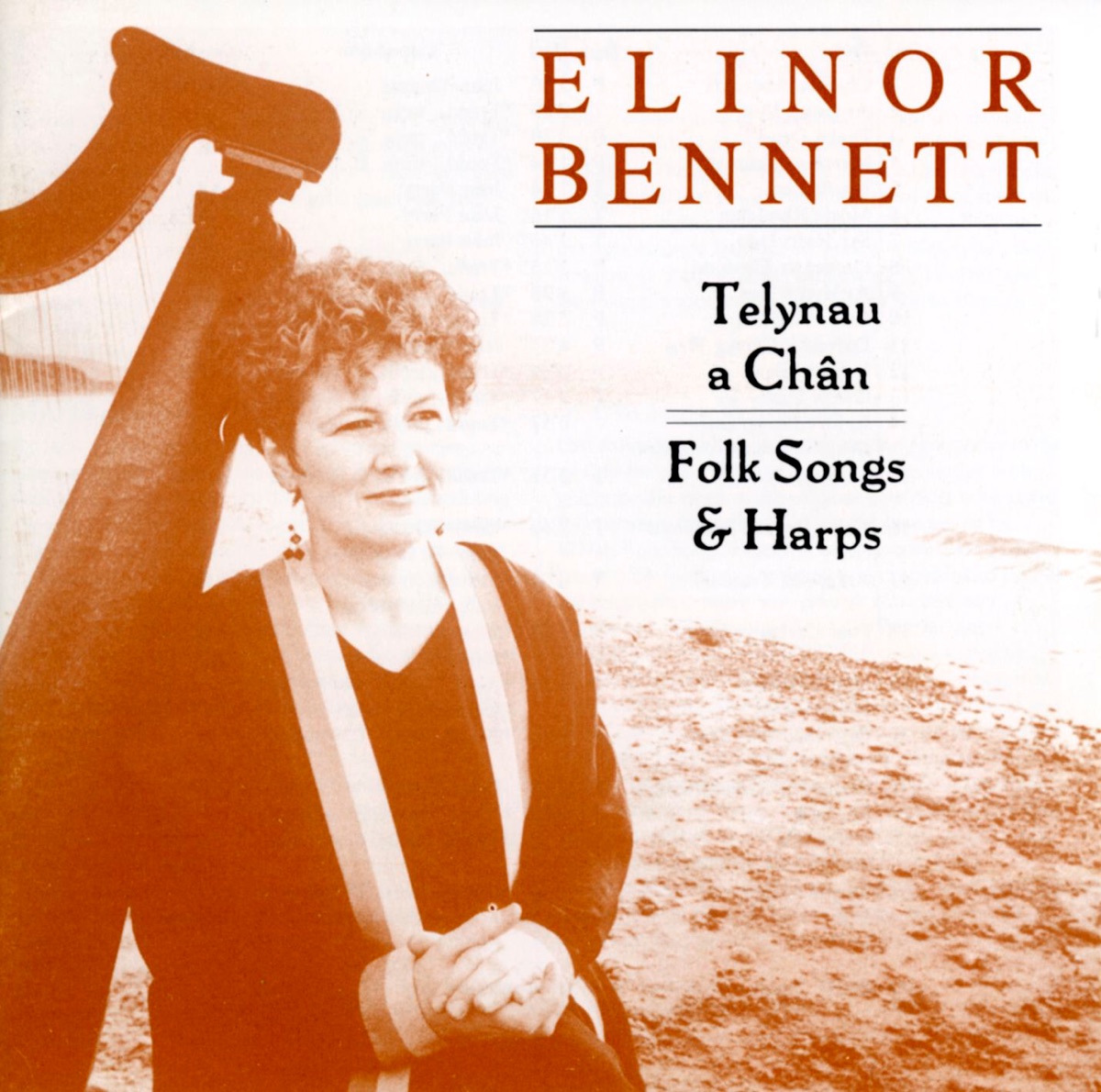 Telynau a Chân (Folk Songs & Harps) by Elinor Bennett album cover