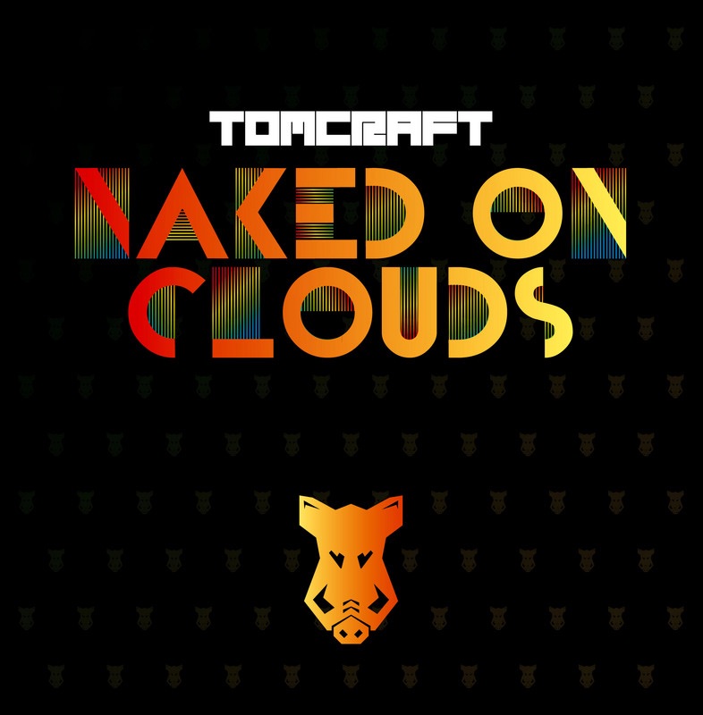 Naked On Clouds - EP by Tomcraft album cover