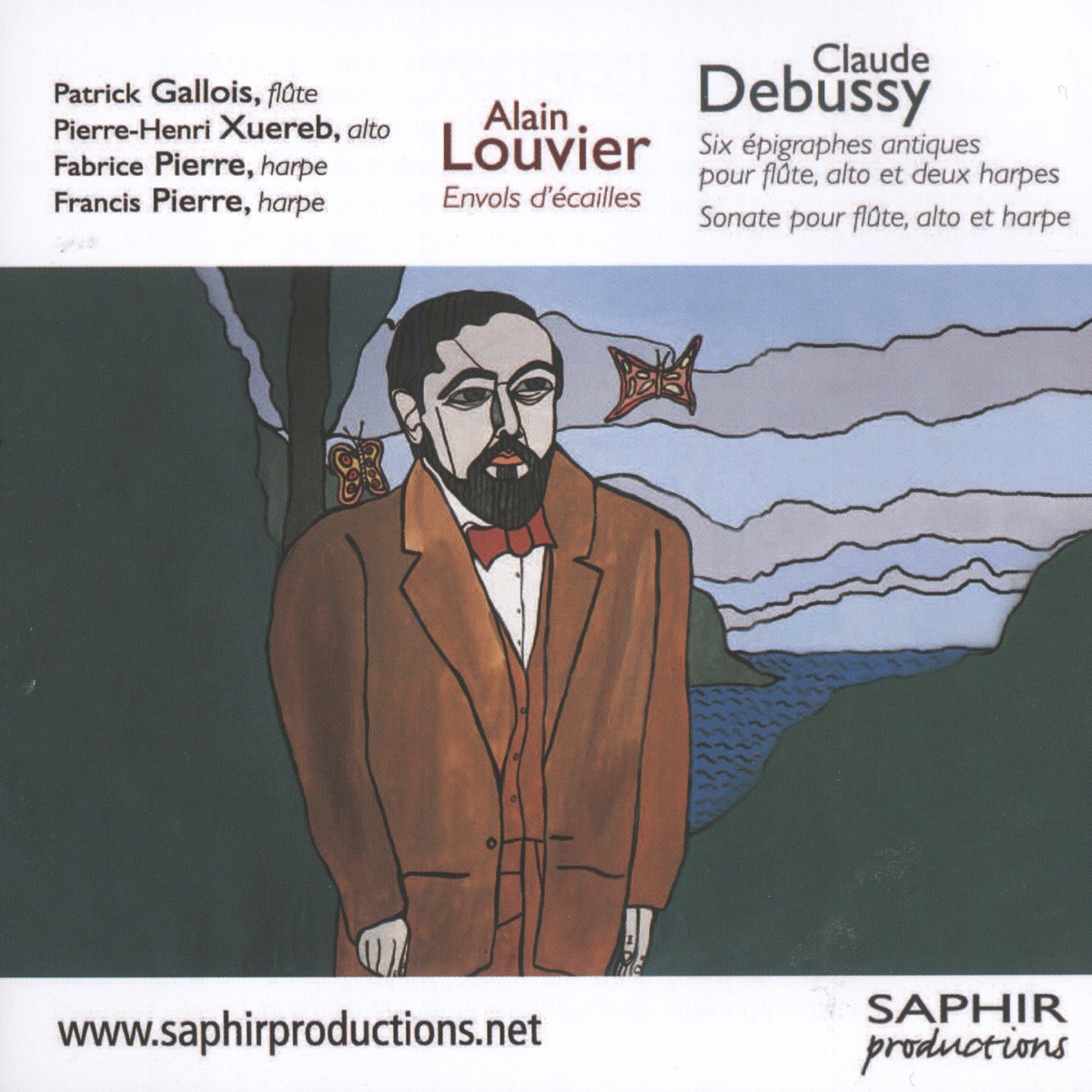 Sonate pour flûte, alto et harpes - Six épigraphes antiques - Envols D'écailles by Patrick Gallois, Pierre-Henry Xuereb & Fabrice Pierre album cover