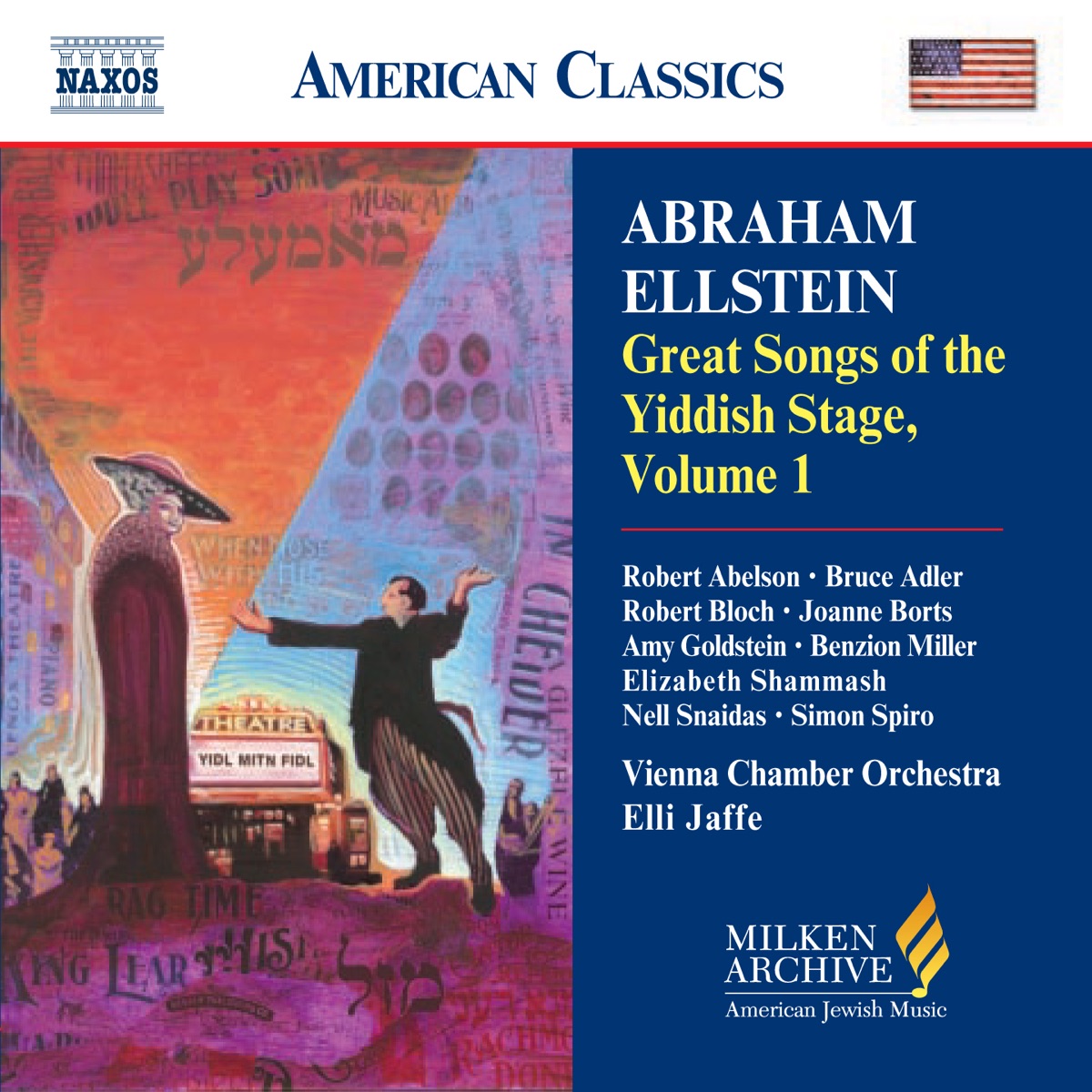 Great Songs of the Yiddish Stage, Vol. 1 by Vienna Chamber Orchestra, Simon Spiro, Elli Jaffe, Elizabeth Shammash, Amy Goldstein, Robert Bloch, Bruce Adler, Orquestra Simfònica de Barcelona i Nacional de Catalunya, Joanne Borts, Nell Snaidas, Robert Abelson & Benzion Miller album cover
