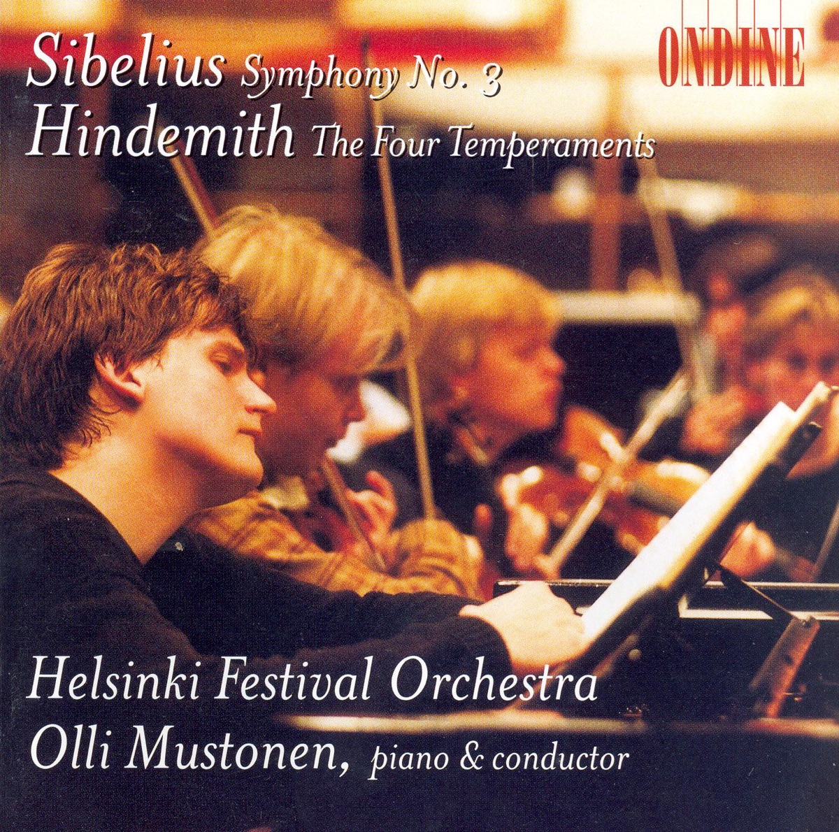 Sibelius: Symphony No. 3, Hindemith: The 4 Temperaments by Olli Mustonen & Helsinki Festival Orchestra album cover