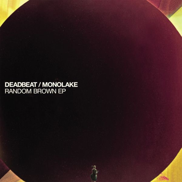 Random Brown - EP by Deadbeat & Monolake album cover
