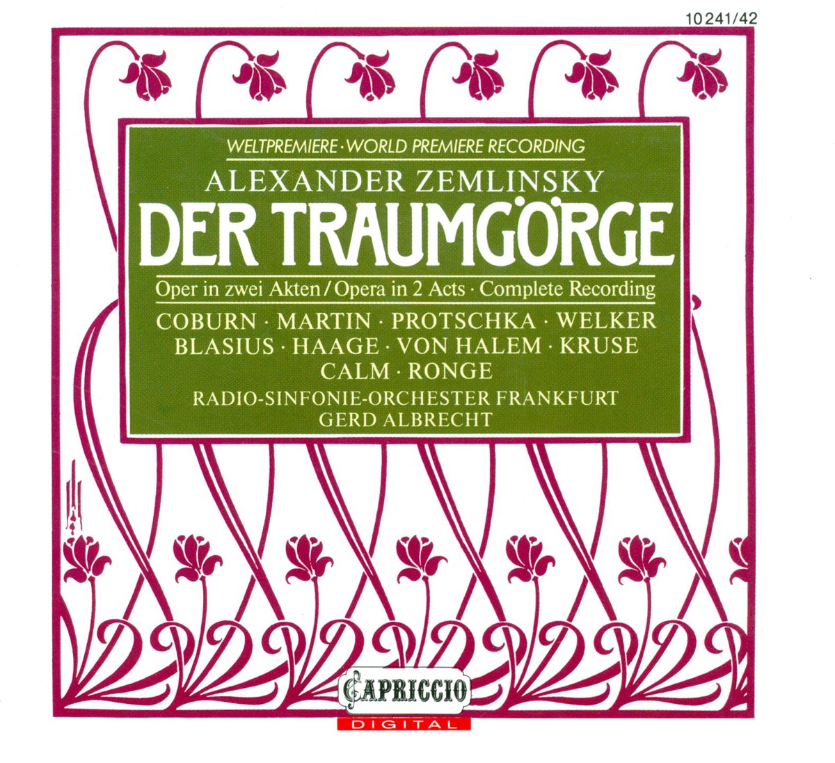 Zemlinsky, A. Von: Traumgorge (Der) [Opera] by Hartmut Welker, Martin Blasius, Josef Protschka, Pamela Coburn, Heinz Kruse, Gerd Albrecht, Peter Haage, Frankfurt Radio Symphony, Janis Martin, Victor van Halem, Birgit Calm, Gabriele Maria Ronge, Hessen Radio Figural Choir & Hessen Radio Youth Choir album cover