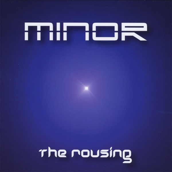 The Rousing by Minor album cover