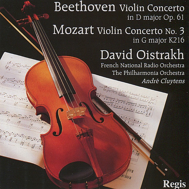 Mozart: Violin Concerto No. 3 - Beethoven: Violin Concerto in D Major by David Oistrakh, French National Radio Orchestra, Philharmonia Orchestra & André Cluytens album cover